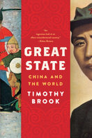 Great State: China and the World 0063143445 Book Cover