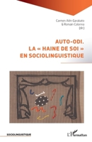 Auto-odi.: La haine de soi" en sociolinguistique" (French Edition) 234310560X Book Cover
