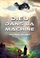 Dieu dans la machine B0BXWM7PNF Book Cover