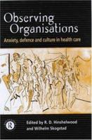 Observing Organizations Hb 0415196302 Book Cover