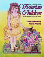 Adult Coloring Books Victorian Children: 40 Grayscale Coloring Pages 1719994099 Book Cover