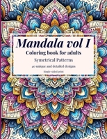 Mandala vol1 Coloring Book For Adults: 40 Relaxing Mandala Coloring Pages B0CVBM5M6G Book Cover