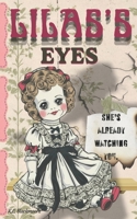 LiLas's eyes: A spine-tingling novel for ages 8-14. Perfect for kids and teens who love to be afraid and goosebumps. B0FSD2C4YZ Book Cover
