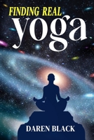 Finding Real Yoga 1735082309 Book Cover