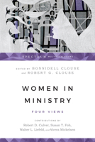 Women in Ministry: Four Views 0830812849 Book Cover