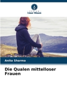 Die Qualen mittelloser Frauen (German Edition) 6208891027 Book Cover