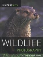 Success with Wildlife Photography 1861085540 Book Cover