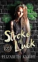 Stroke of Luck B09CGFPKX5 Book Cover