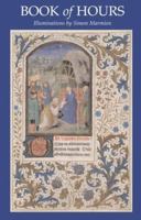 Book of Hours: Illuminations by Simon Marmion 0873281306 Book Cover