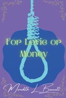 For Lovie or Money: Lovie Carmichael series book 2 B099BWRTQ8 Book Cover