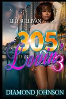 305 Lovin' 3 1530389135 Book Cover