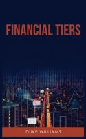 Financial Tiers B0CFZQNH1Z Book Cover