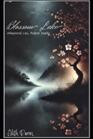 Blossom Lake: Whispered Lies, Broken Hearts (Blossom Lake (eng. Version)) B0FPB2NL47 Book Cover