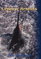 Golden Results 1452071071 Book Cover