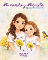 Miranda y Mérida: el país que llevamos dentro (Spanish Edition) B0GNT4T7X6 Book Cover