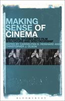 Making Sense of Cinema: Empirical Studies into Film Spectators and Spectatorship 1501320211 Book Cover