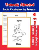 Francais Allemand Facile Vocabulaire les Animaux: De base Fran�ais Allemand fiche de vocabulaire pour les enfants a1 a2 b1 b2 c1 c2 ce1 ce2 cm1 cm2 1073447715 Book Cover