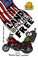 Land of the Free: 10th Anniversary Edition - new forward from author 194050001X Book Cover