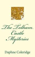 The Tolham Castle Mysteries 1500129119 Book Cover