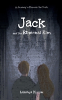 Jack And The Ethernal Elm B0BWYTKNNT Book Cover
