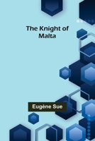 The Knight of Malta 9356379815 Book Cover