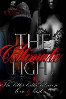 The Ultimate Fight 1494918382 Book Cover