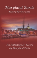 Maryland Bards Poetry Review 2022 1955841853 Book Cover