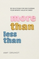 More Than Less Than B0GFSSLC7P Book Cover