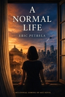 A Normal Life B0HBGZP7JR Book Cover