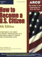 How to Become a U.S. Citizen (4th Edition) 0768909007 Book Cover