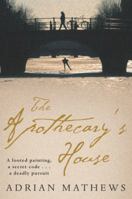 The Apothecary’s House 0330441604 Book Cover
