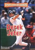 Derek Jeter (Sports Heroes and Legends) 0822530686 Book Cover
