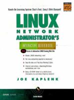 LINUX Network Administrator's Interactive Workbook 013020790X Book Cover