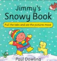 Jimmy's Snowy Book 0553096494 Book Cover