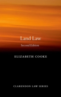 Land Law (Clarendon Law Series) 0199653232 Book Cover