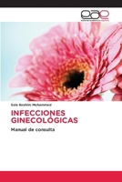 Infecciones Ginecológicas 6137359425 Book Cover