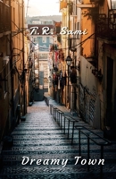 Dreamy Town 108814540X Book Cover