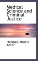 Medical Science and Criminal Justice 0526232889 Book Cover