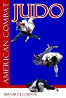 American Combat Judo [Annotated] 1674558147 Book Cover