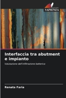 Interfaccia tra abutment e impianto (Italian Edition) 6207762819 Book Cover