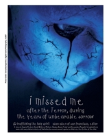 I Missed Me After the Terror, During the Years of Unbearable Sorrow: : Trafficking the Holy Spirit 1426927460 Book Cover