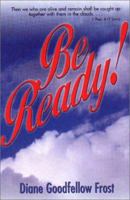 Be Ready! 1491759305 Book Cover
