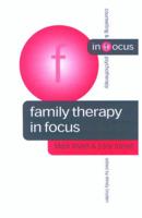 Family Therapy in Focus 0761962360 Book Cover