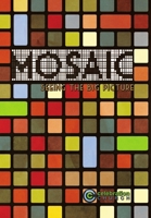 Mosaic - 365 day devotional 1312706090 Book Cover
