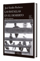 Las batallas en el desierto (Novela). Edición Tapa Dura / Battles in the Desert (A Novel) (Spanish Edition) 6073931824 Book Cover