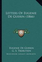 Letters Of Eugenie De Guerin 1167019784 Book Cover