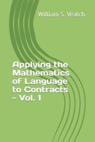 Applying the Mathematics of Language to Contracts B0BKSCTDTG Book Cover
