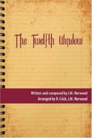 The Twelfth Window 1434314863 Book Cover
