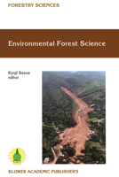 Environmental Forest Science (Forestry Sciences) 0792352807 Book Cover