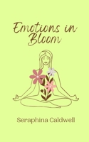 Emotions in Bloom 9916889155 Book Cover